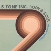 S-Tone Inc "Body & Soul (The Disco Experience)" (LP)