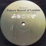Пластинка FUTURE SOUND OF LONDON 