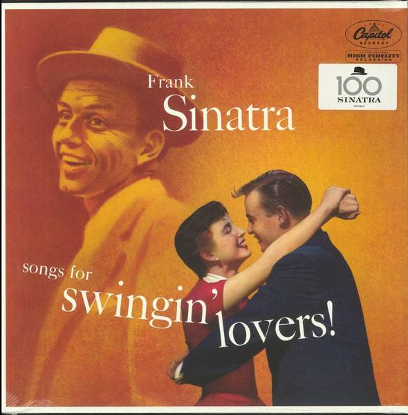 Пластинка FRANK SINATRA "Songs for Swingin Lovers" (SINATRA100 LP) 