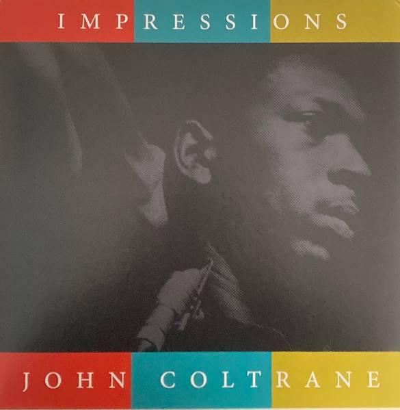Виниловая пластинка JOHN COLTRANE "Impressionss" (LP) 