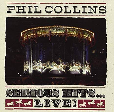 Пластинка PHIL COLLINS "Serious Hits...Live!" (2LP) 