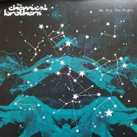 CHEMICAL BROTHERS "We Are The Night" (2LP)