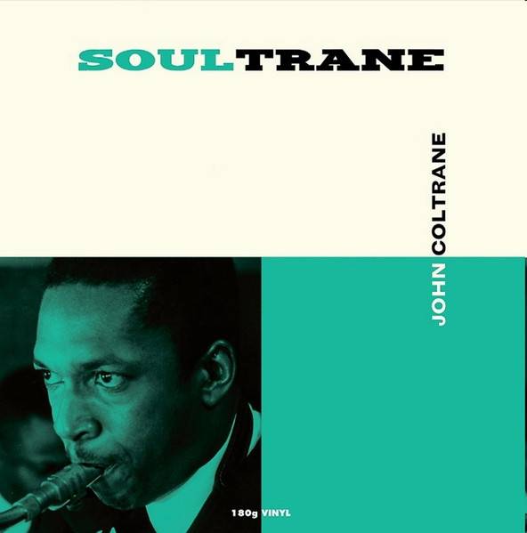 Пластинка JOHN COLTRANE "Soultrane" (LP) 