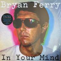 BRYAN FERRY "In Your Mind" (LP)