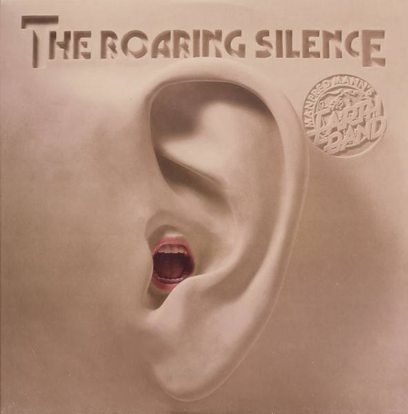 Виниловая пластинка MANFRED MANN`S EARTH BAND "The Roaring Silence" (LP) 