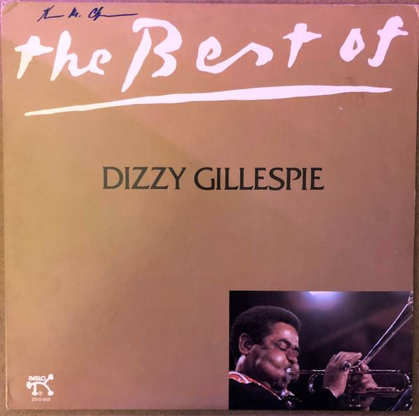 Виниловая пластинка DIZZY GILLESPIE "The Best Of Dizzy Gillespie" (VG+/VG+ LP) 