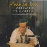 ROBBIE WILLIAMS "Swing When You re Winning" (LP)