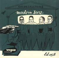 Dizzy Gillespie, Fats Navarro, Charlie Parker, Miles Davis "Originators Of Modern Jazz" (LP)