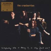 CRANBERRIES "Everybody Else Is Doing It, So Why Cant We?" (LP)