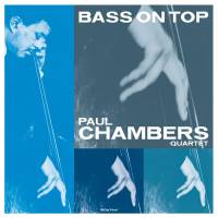 PAUL CHAMBERS QUARTET "Bass On Top" (CATLP194 LP)