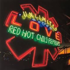 RED HOT CHILI PEPPERS &quot;Unlimited Love&quot; (GATEFOLD 2LP)