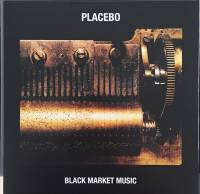 PLACEBO "Black Market Music" (LP)