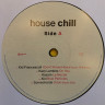 Виниловая пластинка VARIOUS ARTISTS "House Chill" ( LP)