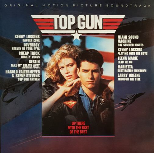 Виниловая пластинка VARIOUS ARTISTS "Top Gun (Original Motion Picture Soundtrack)" (OST LP) 