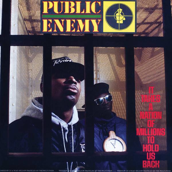 Виниловая пластинка PUBLIC ENEMY "It Takes A Nation Of Millions To Hold Us Back" (LP) 