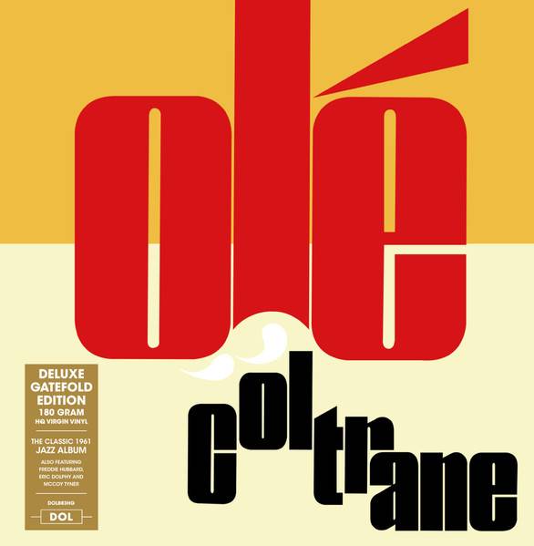 Виниловая пластинка JOHN COLTRANE "Ole" (DOL883HG LP) 