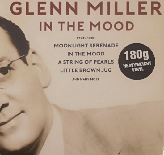 Виниловая пластинка GLENN MILLER "In The Mood" (LP)
