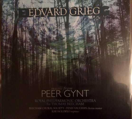 Пластинка Edvard Grieg - Sir Thomas Beecham / The Royal Philharmonic Orchestra / The Beecham Choral Society With Ilse Hollweg – Music From Peer Gynt