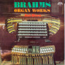 Пластинка BRAHMS - JAN HORA "Organ Works" (EX LP)