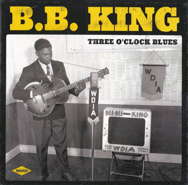 Пластинка B.B.KING "Three O`Clock Blues" (LP) 
