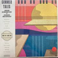 VA - "Summer Tales (Modern Reimaginations Of Classical Masterpieces)" (LP)