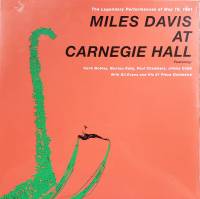 MILES DAVIS "Miles Davis At Carnegie Hall" (LP)