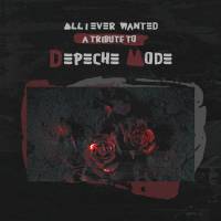 VA - "All I Ever Wanted - A Tribute To Depeche Mode" (PURPLE 2LP)