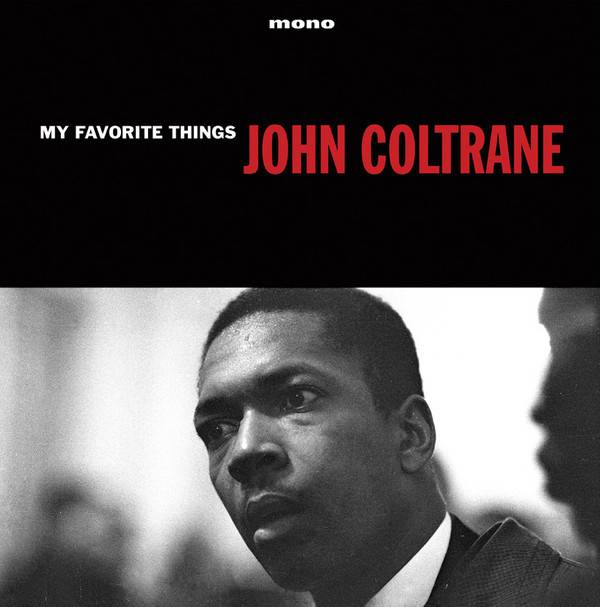 Пластинка JOHN COLTRANE "My Favorite Things" (CATLP146 LP) 