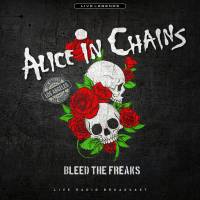 ALICE IN CHAINS "Bleed The Freaks (Live Radio Broadcast)" (RED LP)