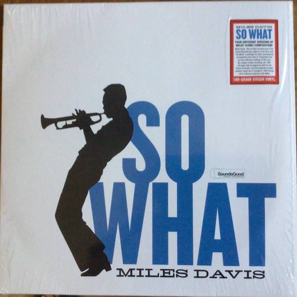 Виниловая пластинка MILES DAVIS "So What" (SOUNDGOOD LP) 