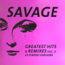 Виниловая пластинка SAVAGE "Greatest Hits & Remixes Vol. 2" (LP)
