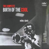 MILES DAVIS "The Complete Birth Of The Cool" (2LP)