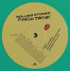 ROLLING STONES "Foreign Tongues" (GREEN 2LP)