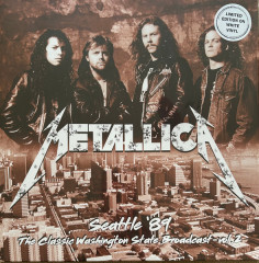 METALLICA &quot;Seattle `89 (The Classic Washington State Broadcast - Vol.2)&quot; (WHITE LP)