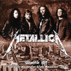 METALLICA &quot;Seattle `89 (The Classic Washington State Broadcast - Vol.2)&quot; (WHITE LP)