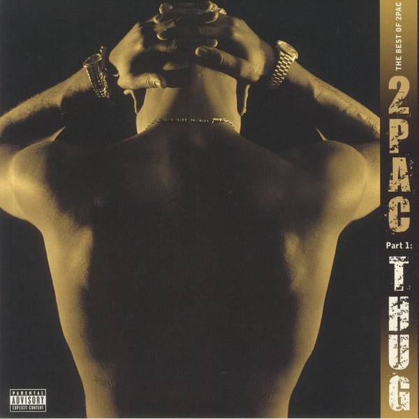 Виниловая пластинка 2PAC "The Best Of 2Pac - Part 1: Thug" (2LP) 
