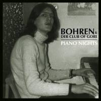 BOHREN AND DER CLUB OF GORE "Piano Nights" (2LP+CD)