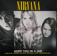 NIRVANA "Keep You In A Jar (Live At U4, Vienna, Austria, Nov 22nd, 1989 - Fm Broadca" (LP)