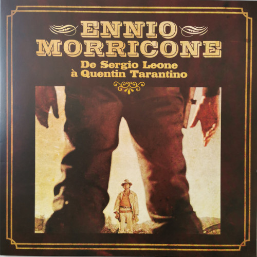 Виниловая пластинка ENNIO MORRICONE "Ennio Morricone De Sergio Leone A Quentin Tarantino" (LP)