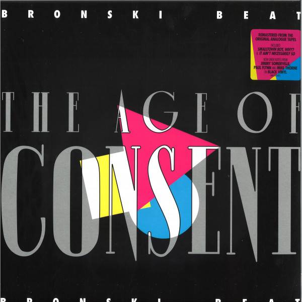 Виниловая пластинка BRONSKI BEAT "The Age Of Consent" (LP) 