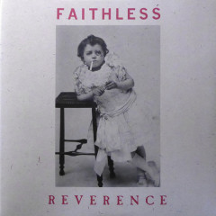 FAITHLESS &quot;Reverence&quot; (2LP)