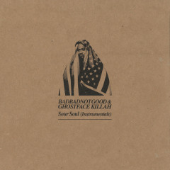 BADBADNOTGOOD AND GHOSTFACE KILLAH &quot;Sour Soul (Instrumentals&quot; (LP)