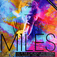MILES DAVIS &quot;Live At The Chicago Jazz Festival 1990&quot; (LP)