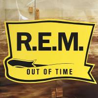 R.E.M. "Out Of Time" (LP)