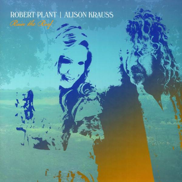Пластинка ROBERT PLANT & ALISON KRAUSS "Raise The Roof" (YELLOW 2LP) 