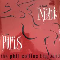 PHIL COLLINS "A Hot Night In Paris" (2LP)