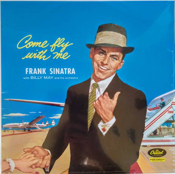 Виниловая пластинка FRANK SINATRA "Come Fly With Me" (LP) 