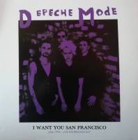 DEPECHE MODE "I Want You San Francisco" (LP)