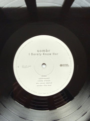 SOMBR "I Barely Know Her" (LP)