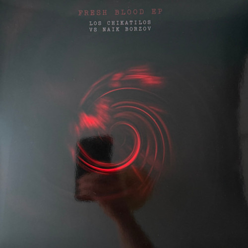 Виниловая пластинка LOS CHIKATILOS / НАЙК БОРЗОВ "Fresh Blood EP" (RED LP) 